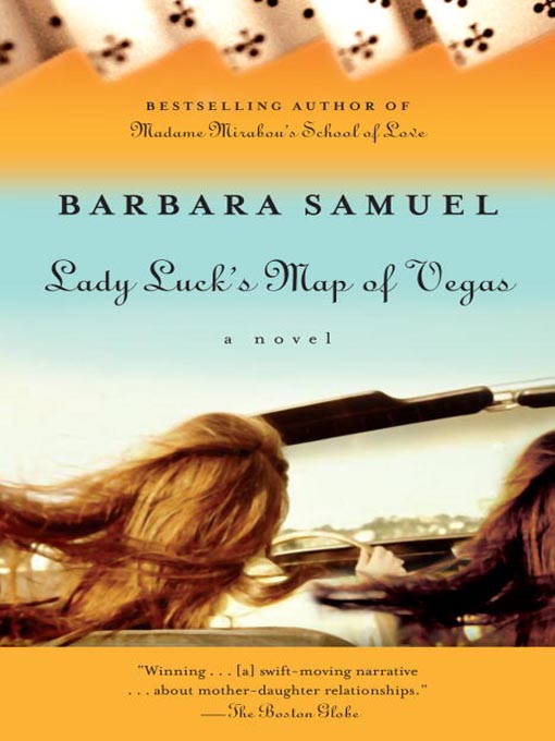 Title details for Lady Luck's Map of Vegas by Barbara Samuel - Available